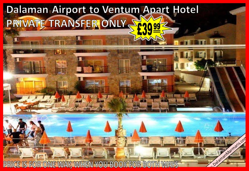 Dalaman Airport Transfers to Marmaris Ventum Apart Hotel